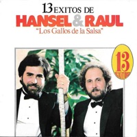 Hansel y Raúl - Ayer