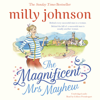 The Magnificent Mrs Mayhew (Unabridged) - Milly Johnson