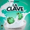 La Clave - Green Cookie lyrics
