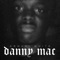 Danny Mac - Armani White lyrics