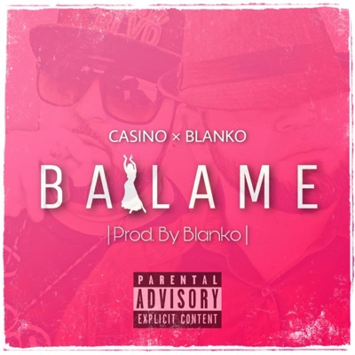 Báilame (feat. Blanko) - Single