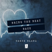Bring the Beat Back - Single - Carte Blanq