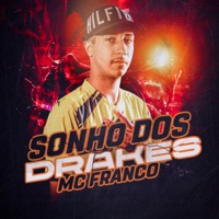 Sonho dos Drakes - Single - MC Franco