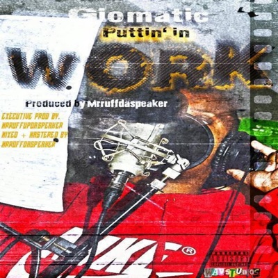 Puttin' In Da Work - Single