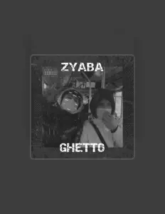 Dengarkan ZYABA, tonton video musik, baca bio, lihat tanggal tur & lainnya!