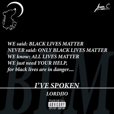 I've Spoken (feat. 3rdeyesound) - Single