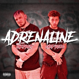 Adrenaline (feat. ChefRello) Jak Frozt