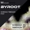 Schedule Tabouleh - BYROOT lyrics
