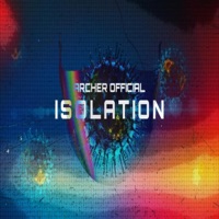 Isolation - Single - Archer Official