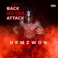Back on the Attack - Single - Demzwon