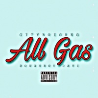 All Gas (feat. Doughboy Davi) - Single - CityBoiGreg