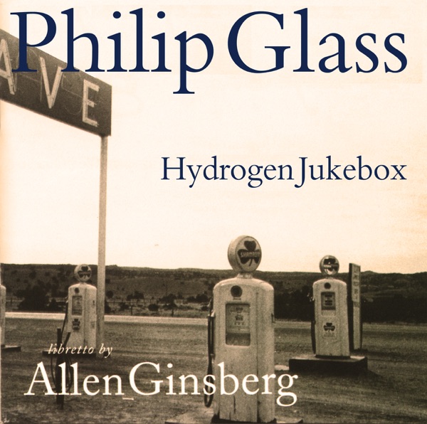 Philip Glass: Hydrogen Jukebox