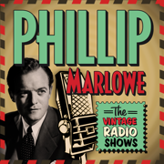 The Vintage Radio Shows - Phillip Marlowe