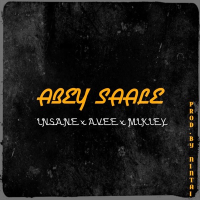 Abey Saale - Single