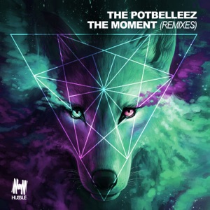 The Moment (Remixes) - EP