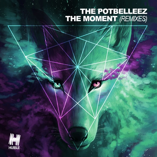 The Moment (Remixes) - EP