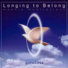 Longing to Belong - Gurudass