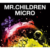 Mr.Children 2001 - 2005 <micro> - Mr.Children