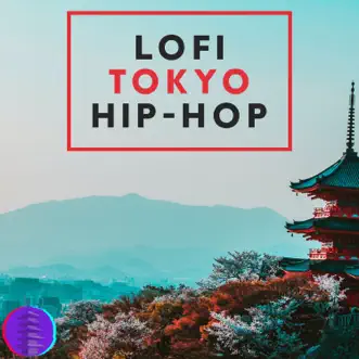 Lofi Hotel Inn by Lofi Hip-Hop Beats & Lofi Tokyo song reviws
