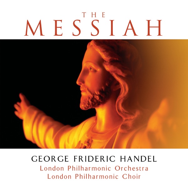 Handel: The Messiah, HWV 56 (Platinum Edition)