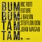 Bum Bum Tam Tam - MC Fioti, Future, J Balvin, Stefflon Don & Juan Magán lyrics