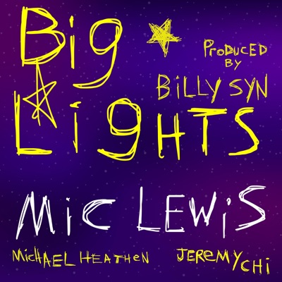 Big Lights (feat. Michael Heathen & JEREMYCHI) - Single