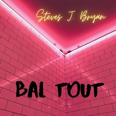 Bal Tout - Single