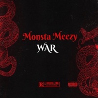 War - Single - Monsta Meezy