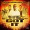We Got It (feat. Loidimo) [Radio Edit] - Gryot & Salif the First Black Viking lyrics