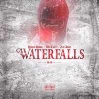 Waterfalls (feat. Solo Lucci & Jxst Jones) - Single - Stunna Stunna