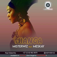 Mianga (feat. Meskay) - Single - Misterwiz