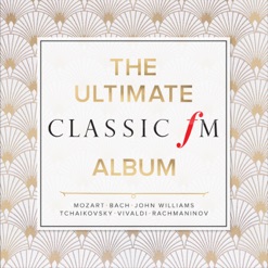 THE ULTIMATE CLASSIC FM ALBUM cover art