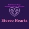 Raththaran Mage (Damith Asanka & Ashanthi) - Stereo Hearts lyrics