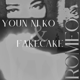 Romeo Fakecake & Youn Ni Ko