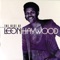 Don't Push It Don't Force It - Leon Haywood lyrics