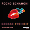 Große Freiheit - Rocko Schamoni