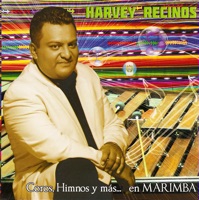 Harvey Recinos - Has Cambiado Mi Lamento/Cristo es la Roca de Poder/La Presencia del Senor/Y Yo Le Alabare/Bajo La Sombra de Pedro/Aqui Se Siente La Presencia