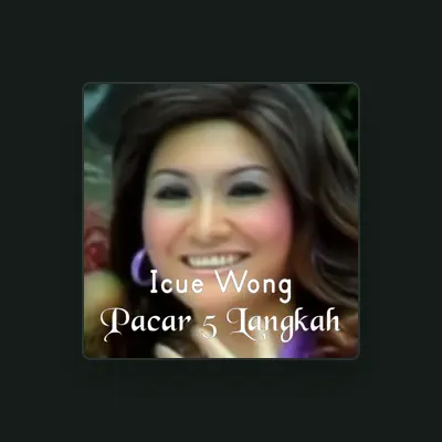 Listen to Icue Wong, watch music videos, read bio, see tour dates & more!