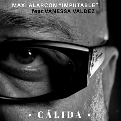 Cálida (feat. Vanessa Valdez) - Single