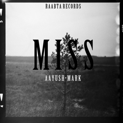 Miss(Mujhe Peene De) - Single