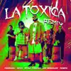 Stream & download La Tóxica (feat. Jay Wheeler & Tempo) [Remix] - Single