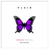 Feeling for You (The Remixes) - EP