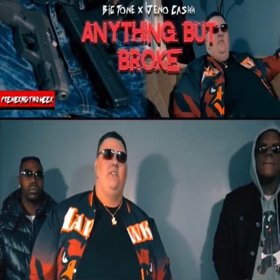 Anything but Broke (feat. Jeno Cashh) - Single