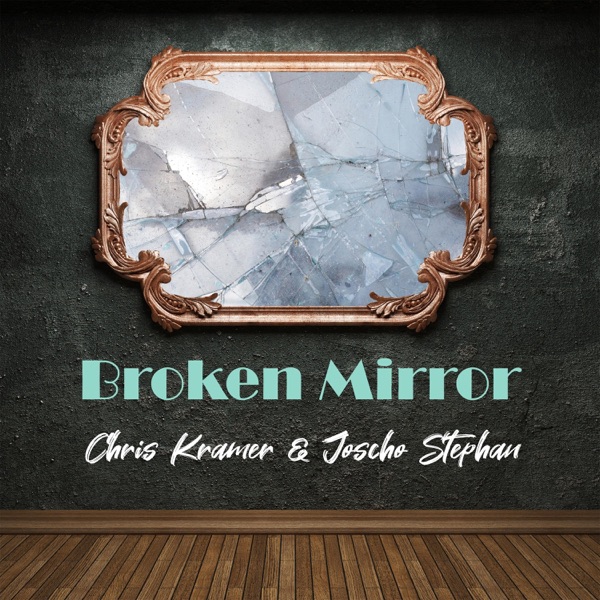 Broken Mirror - Single