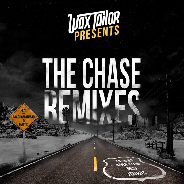 The Chase (Remixes) - EP - Wax Tailor