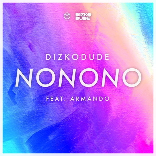 NONONO (feat. Armando) - Single