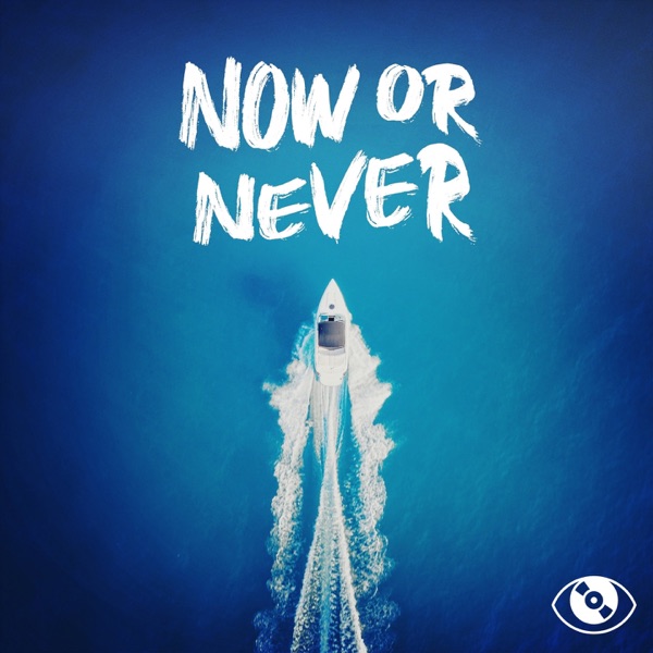 Now or Never - EP