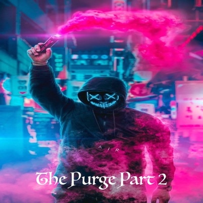 The Purge, Pt. 2 - DJ Fire House | Shazam