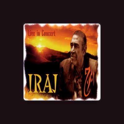 Escucha a Iraj, mira vídeos musicales, lee la biografía, consulta fechas de giras y mucho más.