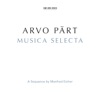 Andrey Boreyko Lamentate: I. Fragile (Remastered 2015) Arvo Pärt: Musica Selecta - A Sequence by Manfred Eicher (Remastered 2015)